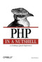 PHP in a Nutshell (A Desktop Quick Reference) by Paul Hudson, 9780596100674