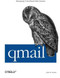 qmail (Managing Unix-Based Mail Systems) by John Levine, 9781565926288