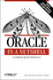 Oracle in a Nutshell (A Desktop Quick Reference) by Rick Greenwald, David C. Kreines, 9780596003364