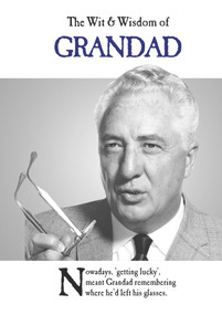 The Wit & Wisdom of Grandad by Emotional Rescue, 9781787413191