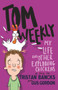 My Life and Other Exploding Chickens by Tristan Bancks, Gus Gordon, 9780143790112