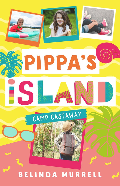 Camp Castaway by Belinda Murrell, 9780143783725