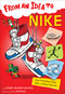 From an Idea to Nike (How Marketing Made Nike a Global Success) by Lowey Bundy Sichol, C.S. Jennings, 9781328453631