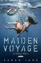 Maiden Voyage: Titanic Story by Sarah Jane, 9781338226652
