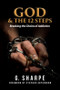 God & The 12 Steps (Breaking the Chains of Addiction) by Sharpe G., 9780942507515