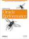 Optimizing Oracle Performance (A Practitioner's Guide to Optimizing Response Time) by Cary Millsap, Jeffrey Holt, 9780596005276