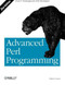 Advanced Perl Programming (The Worlds Most Highly Developed Perl Tutorial) by Simon Cozens, 9780596004569