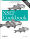 XSLT Cookbook (Solutions and Examples for XML and XSLT Developers) by Sal Mangano, 9780596009748