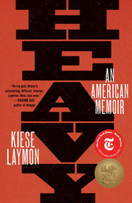 Heavy (An American Memoir) by Kiese Laymon, 9781501125652