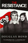 The Resistance by Douglas Bond, 9781945062087