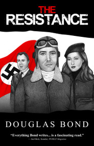 The Resistance by Douglas Bond, 9781945062087