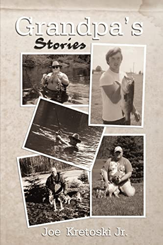 Grandpa's Stories - 9781595558558 by Joe Kretoski, Jr., 9781595558558