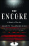 The Encore (A Memoir in Three Acts) by Charity Tillemann-Dick, 9781501102325