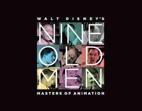 Walt Disney's Nine Old Men (Masters of Animation) by Don Hahn, Charles Solomon, 9781681884448