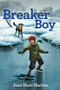 Breaker Boy - 9781481465380 by Joan Hiatt Harlow, 9781481465380