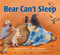 Bear Can't Sleep by Karma Wilson, Jane Chapman, 9781481459730
