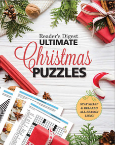 Reader's Digest Ultimate Christmas Puzzles (Stay Sharp and Focused All Season Long!) by Reader's Digest, 9781621454106