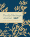 Family Heritage Journal (History, Stories, and Cherished Keepsakes) by Bluestreak, 9781681884189