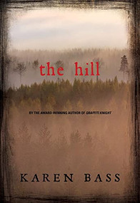 The Hill by Karen Bass, 9781772780024
