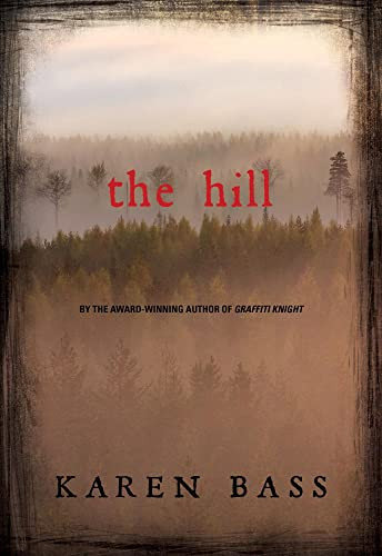 The Hill by Karen Bass, 9781772780024