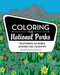 Coloring the National Parks by Meggyn Pomerleau, 9781513261942