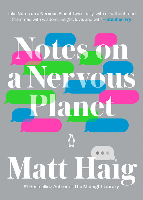 Notes on a Nervous Planet by Matt Haig, 9780143133421