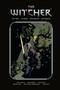The Witcher Library Edition Volume 1 by Paul Tobin, Joe Querio, Piotr Kowalski, Max Bertolini, 9781506706825
