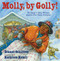 Molly, by Golly! (The Legend of Molly Williams, America's First Female Firefighter) by Dianne Ochiltree, Kathleen Kemly, 9781590787212