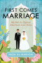 First Comes Marriage (My Not-So-Typical American Love Story) by Huda Al-Marashi, 9781633884465