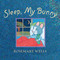 Sleep, My Bunny by Rosemary Wells, Rosemary Wells, 9780763692629