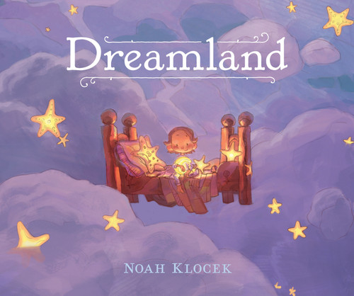 Dreamland - 9780763694265 by Noah Klocek, Noah Klocek, 9780763694265