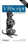 VBScript Pocket Reference by Paul Lomax, Matt Childs, Ron Petrusha, 9780596001261