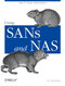 Using SANs and NAS (Help for Storage Administrators) by W. Curtis Preston, 9780596001537