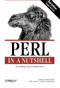 Perl in a Nutshell (A Desktop Quick Reference) by Nathan Patwardhan, Ellen Siever, Stephen Spainhour, 9780596002411