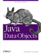 Java Data Objects (Store Objects with Ease) by David Jordan, Craig Russell, 9780596002763