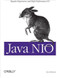 Java NIO (Regular Expressions and High-Performance I/O) by Ron Hitchens, 9780596002886