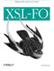 XSL-FO (Making XML Look Good in Print) by Dave Pawson, 9780596003555