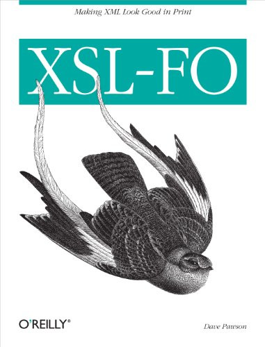 XSL-FO (Making XML Look Good in Print) by Dave Pawson, 9780596003555