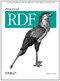 Practical RDF (Solving Problems with the Resource Description Framework) by Shelley Powers, 9780596002633