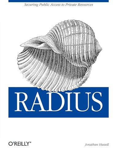 RADIUS (Securing Public Access to Private Resources) by Jonathan Hassell, 9780596003227