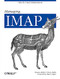 Managing IMAP (Help for Email Administrators) by Dianna Mullet, Kevin Mullet, 9780596000127