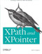 XPath and XPointer (Locating Content in XML Documents) by John Simpson, 9780596002916