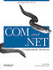 COM & .NET Component Services (Mastering COM+ Services) by Juval Lowy, 9780596001032