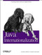 Java Internationalization (Creating International Applications) by Andy Deitsch, David Czarnecki, 9780596000196