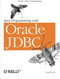 Java Programming with Oracle JDBC (Oracle and Java Programming) by Donald Bales, 9780596000882