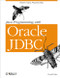 Java Programming with Oracle JDBC (Oracle and Java Programming) by Donald Bales, 9780596000882