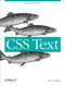CSS Text (Styling Your Words) by Eric Meyer, 9781449373740