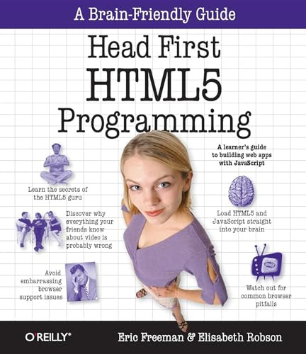 Head First HTML5 Programming (Building Web Apps with JavaScript) by Eric Freeman, Elisabeth Robson, 9781449390549