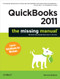 QuickBooks 2011: The Missing Manual by Bonnie Biafore, 9781449392451