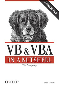 VB & VBA in a Nutshell: The Language (The Language) by Paul Lomax, 9781565923584
